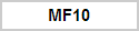 MF10